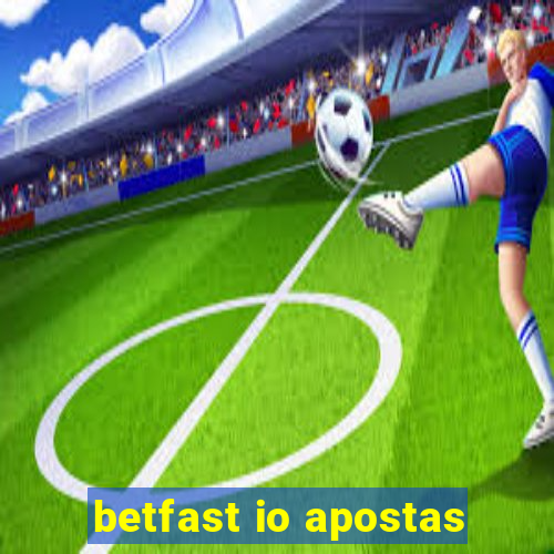 betfast io apostas